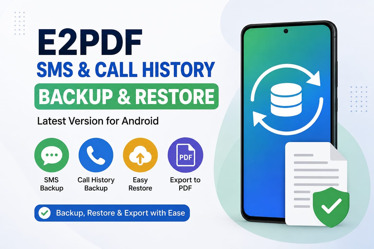 E2PDF SMS Call History Backup & Restore App Latest Version For Android